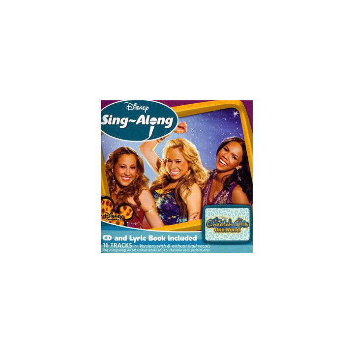 SING ALONG THE CHEETAH GIRLS ONE WORLD - CD