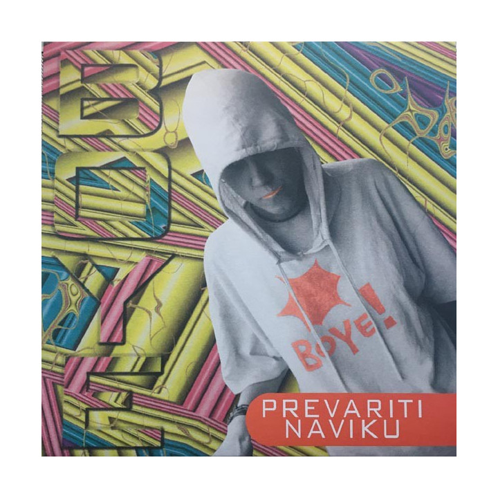 BOYE - PREVARITI NAVIKU - VINYL