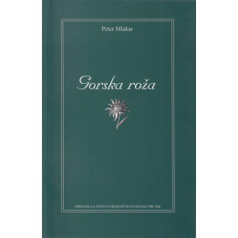 PETER MLAKAR - GORSKA ROŽA