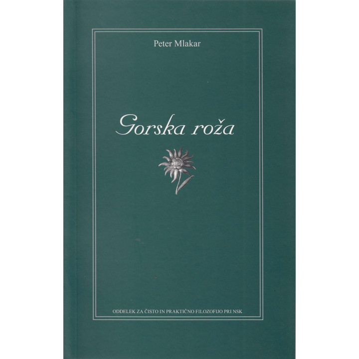 PETER MLAKAR - GORSKA ROŽA